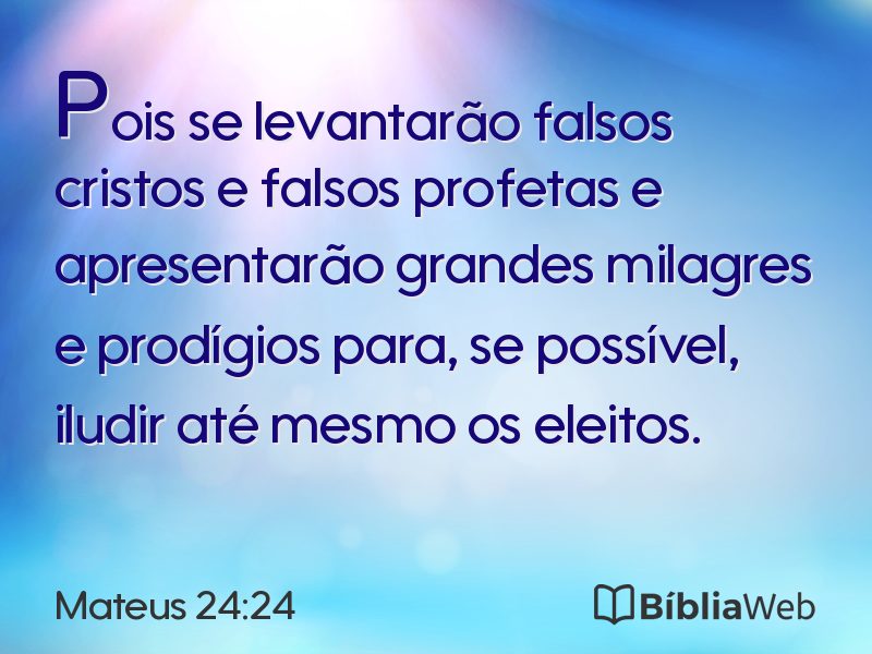 Mateus 24:24 em imagem para compartilhar