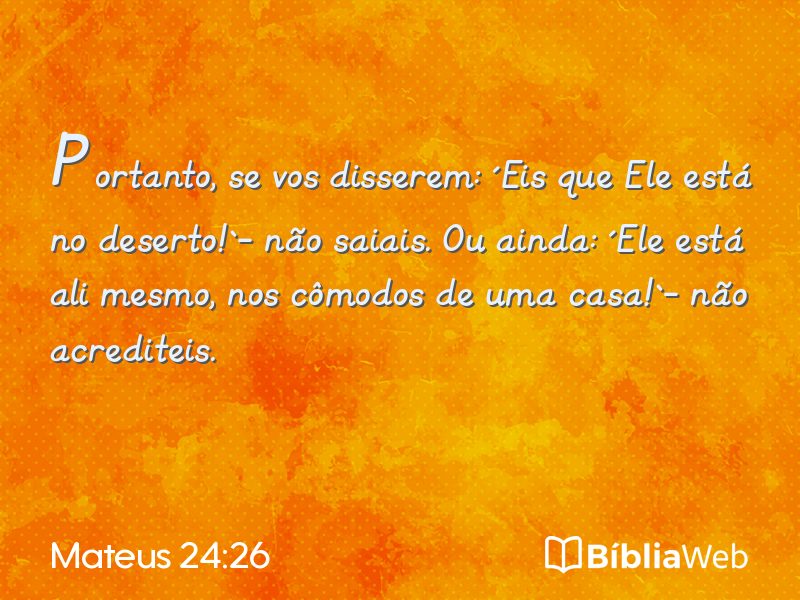 Mateus 24:26 em imagem para compartilhar