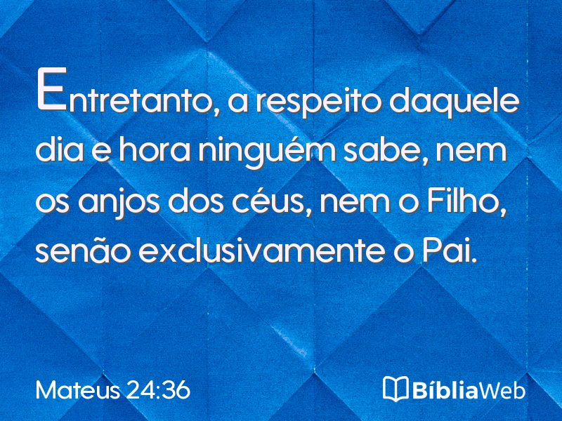 Mateus 24:36 em imagem para compartilhar