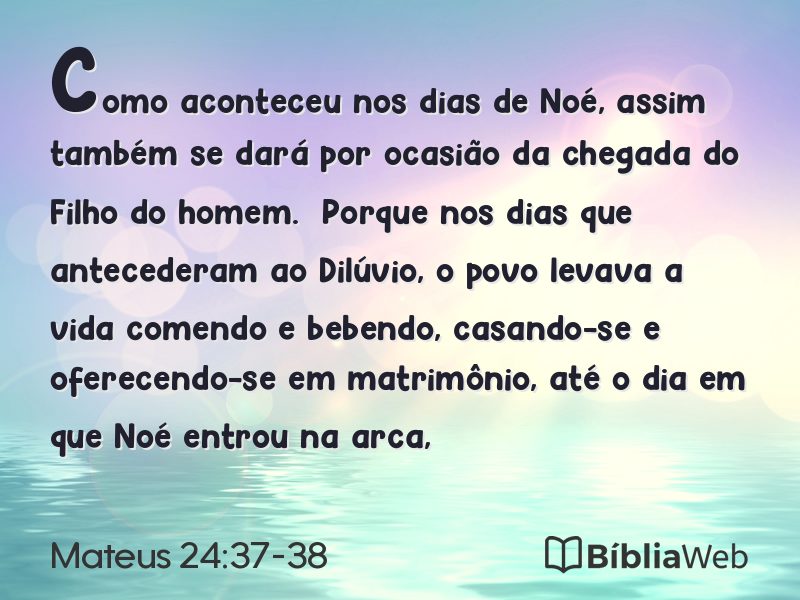 Mateus 24:37-38 em imagem para compartilhar