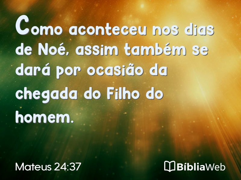 Mateus 24:37 em imagem para compartilhar