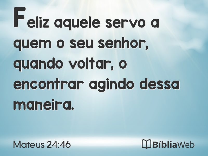 Mateus 24:46 em imagem para compartilhar