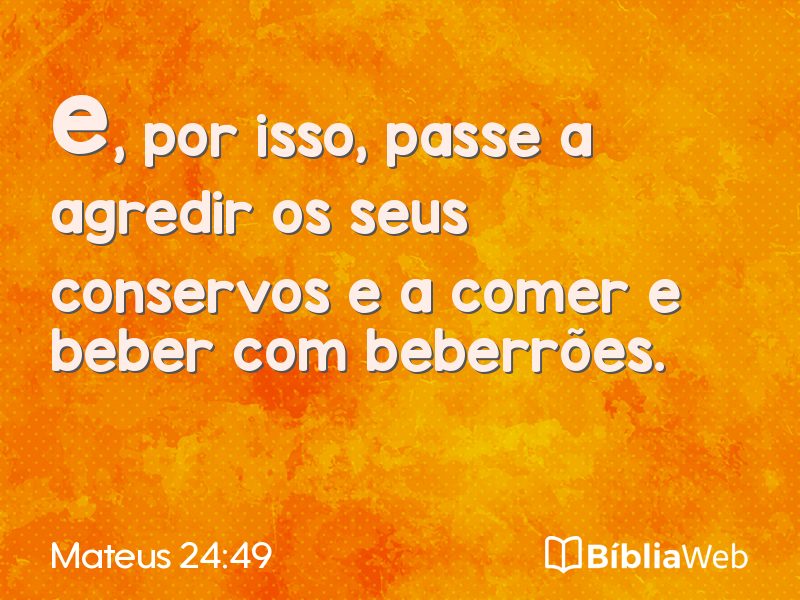 Mateus 24:49 em imagem para compartilhar