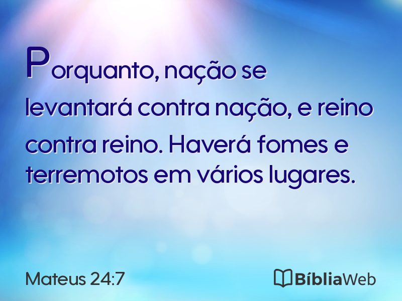 Mateus 24:7 em imagem para compartilhar
