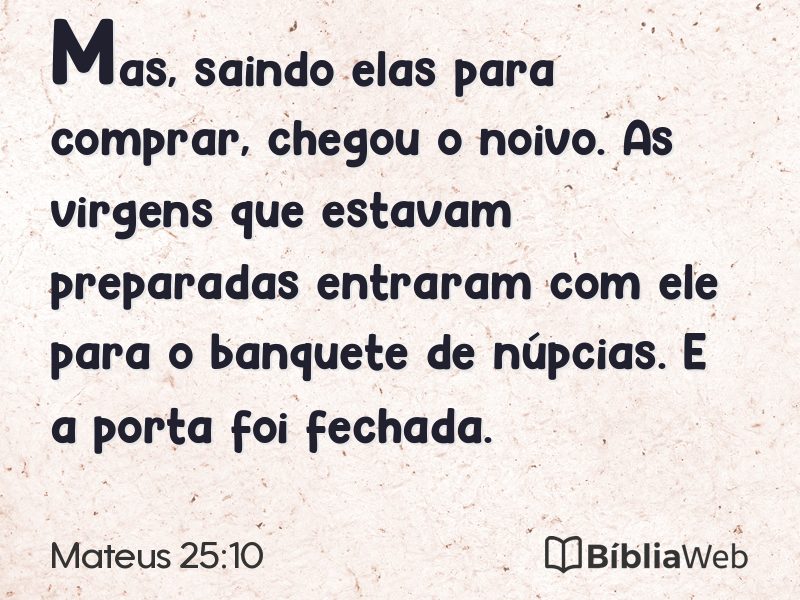 Mateus 25:10 em imagem para compartilhar