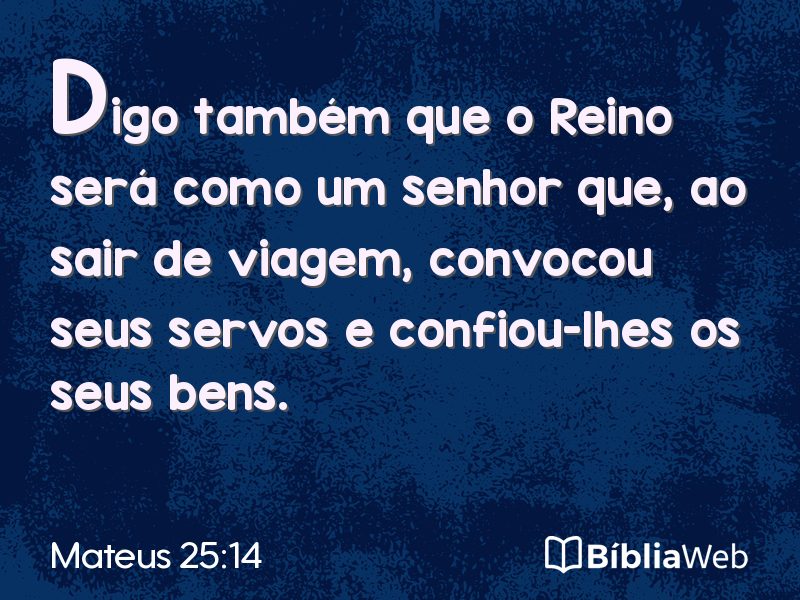 Mateus 25:14 em imagem para compartilhar