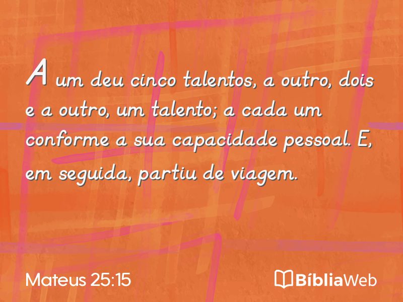Mateus 25:15 em imagem para compartilhar