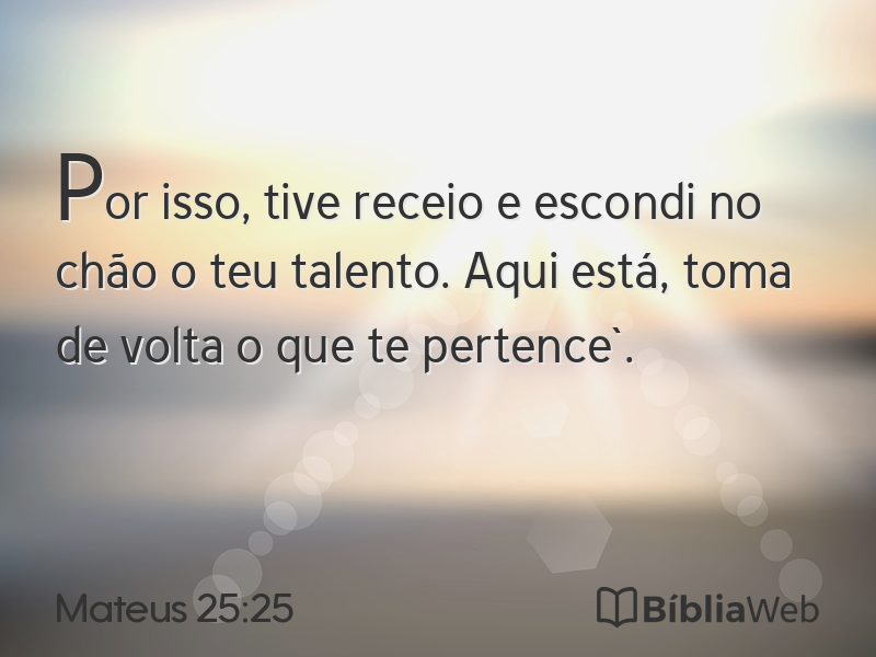 Mateus 25:25 em imagem para compartilhar