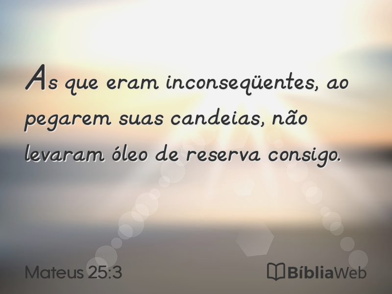 Mateus 25:3 em imagem para compartilhar