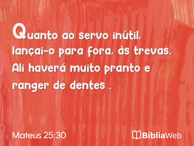 Mateus 25:30 em imagem para compartilhar