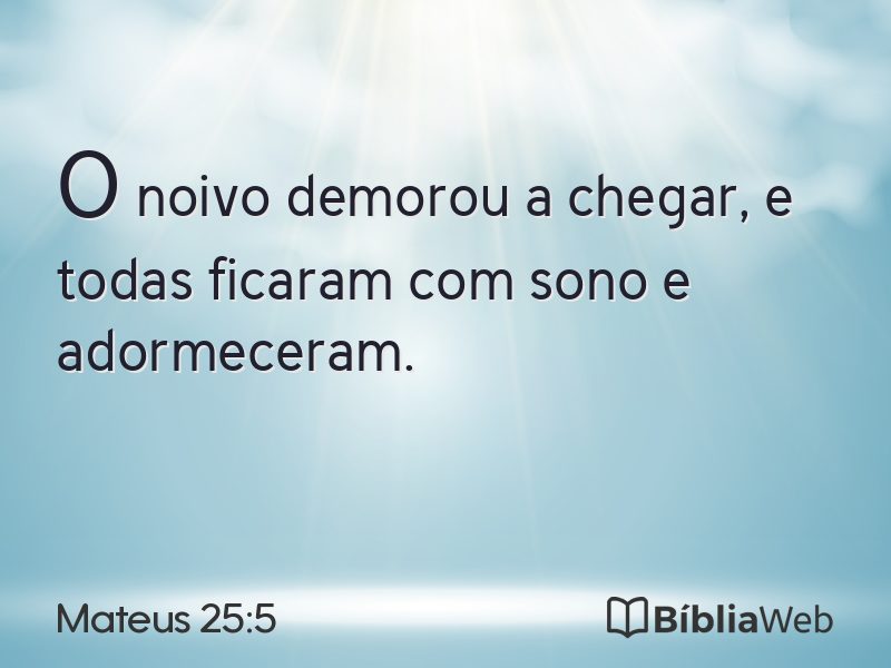 Mateus 25:5 em imagem para compartilhar