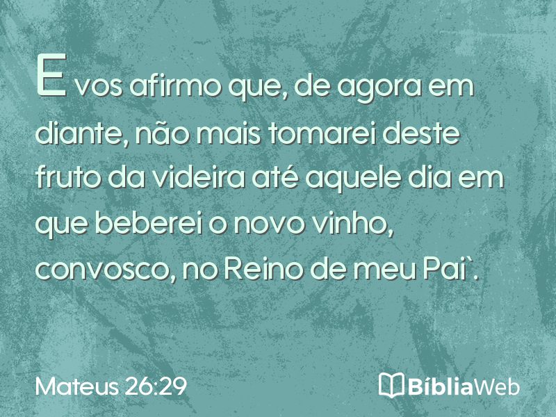 Mateus 26:29 em imagem para compartilhar