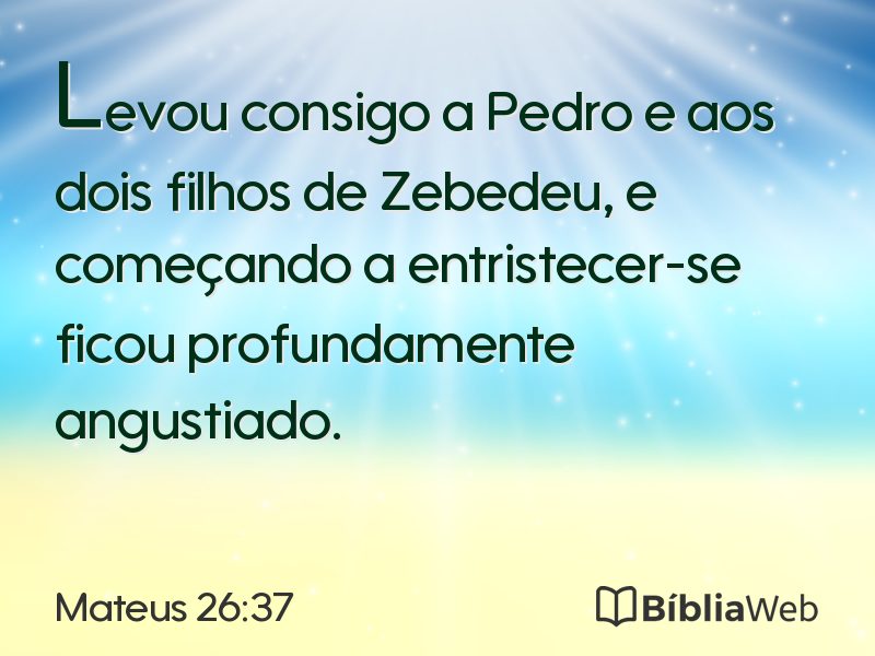 Mateus 26:37 em imagem para compartilhar