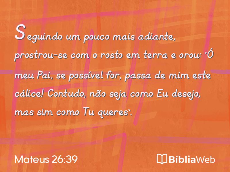 Mateus 26:39 em imagem para compartilhar