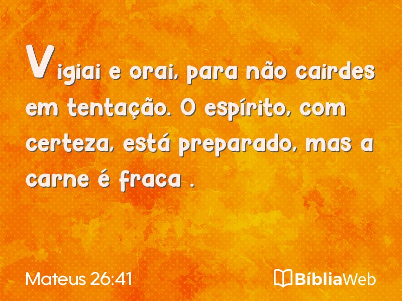 Mateus 26:41 em imagem para compartilhar