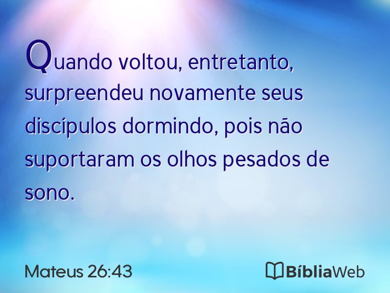 Mateus 26:43 em imagem para compartilhar