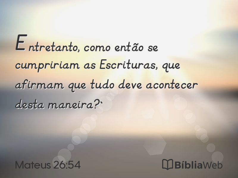 Mateus 26:54 em imagem para compartilhar
