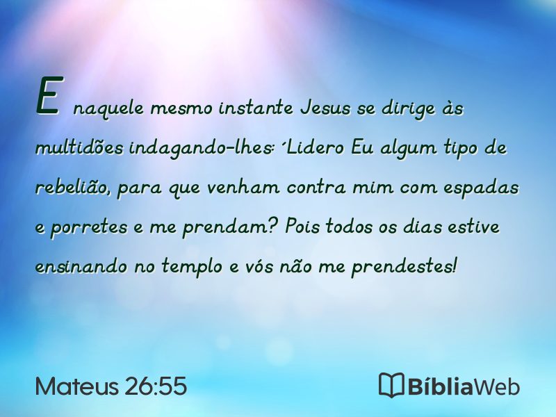 Mateus 26:55 em imagem para compartilhar