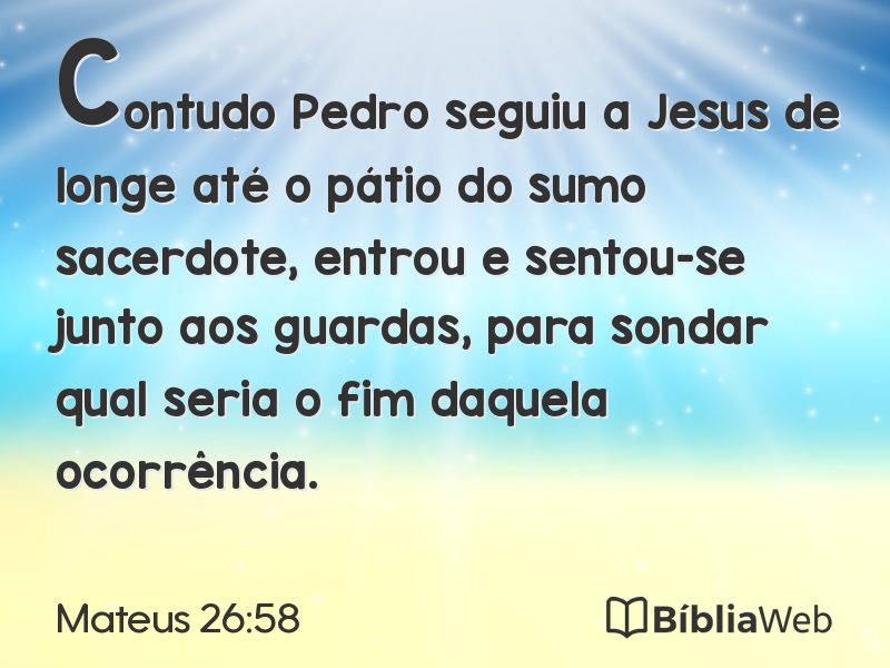 Mateus 26:58 em imagem para compartilhar