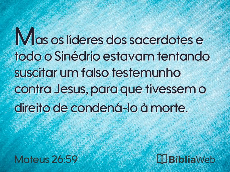 Mateus 26:59 em imagem para compartilhar