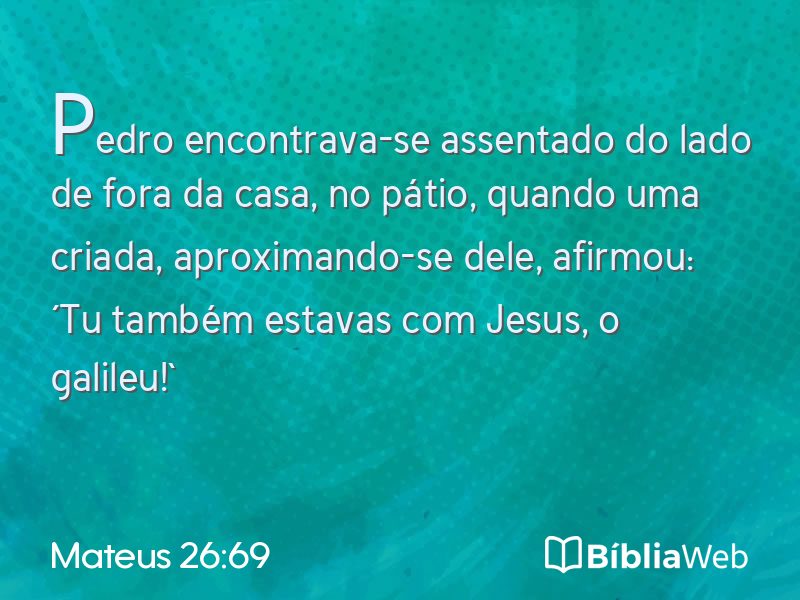 Mateus 26:69 em imagem para compartilhar