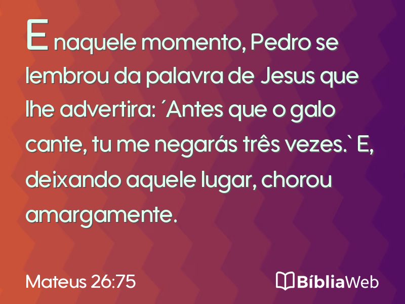 Mateus 26:75 em imagem para compartilhar