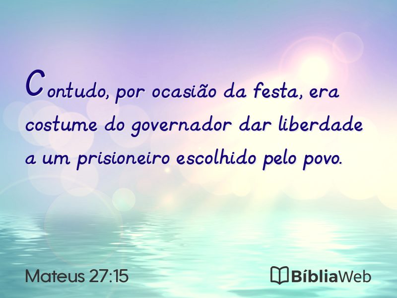 Mateus 27:15 em imagem para compartilhar