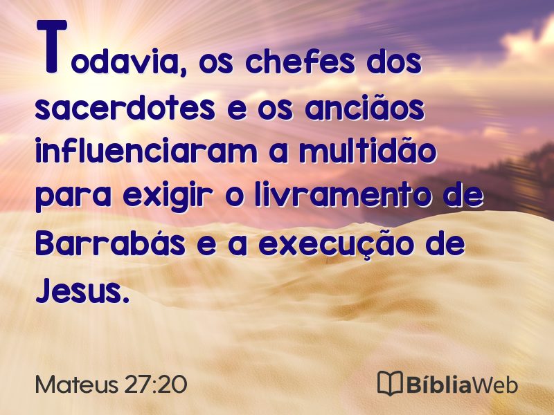 Mateus 27:20 em imagem para compartilhar