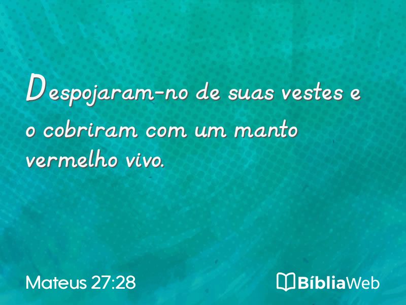 Mateus 27:28 em imagem para compartilhar