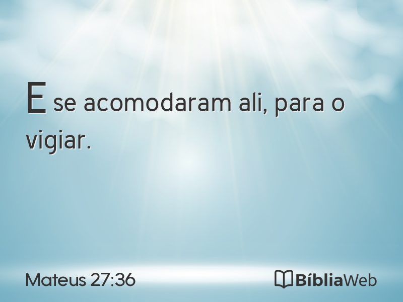 Mateus 27:36 em imagem para compartilhar