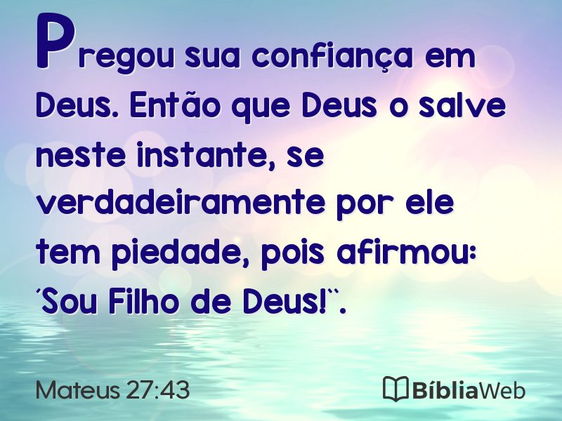 Mateus 27:43 em imagem para compartilhar