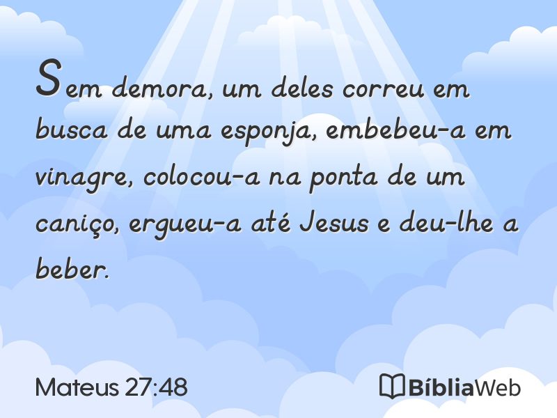 Mateus 27:48 em imagem para compartilhar
