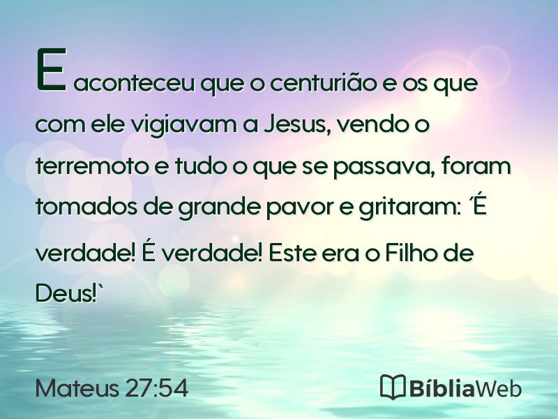 Mateus 27:54 em imagem para compartilhar