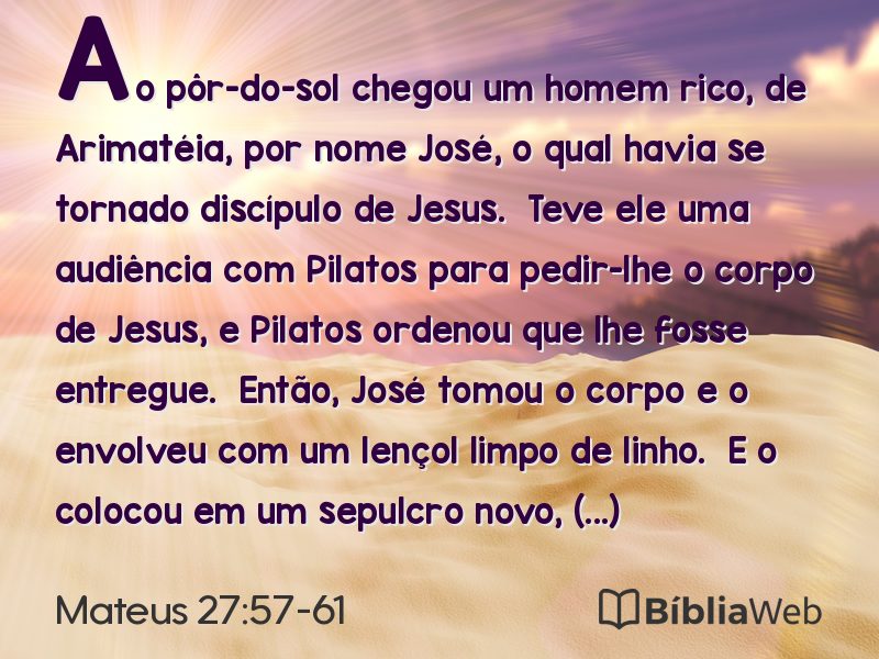Mateus 27:57-61 em imagem para compartilhar