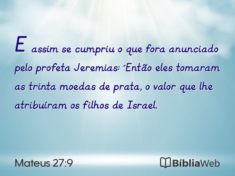 Mateus 27:9 em imagem para compartilhar