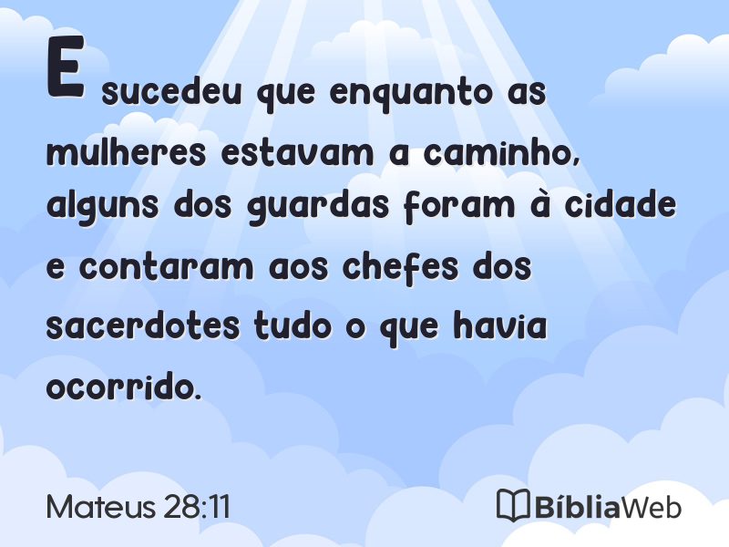 Mateus 28:11 em imagem para compartilhar