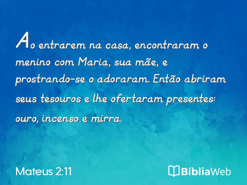 Mateus 2:11 em imagem para compartilhar