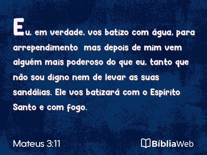 Mateus 3:11 em imagem para compartilhar