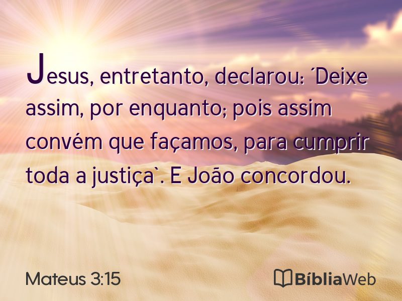 Mateus 3:15 em imagem para compartilhar