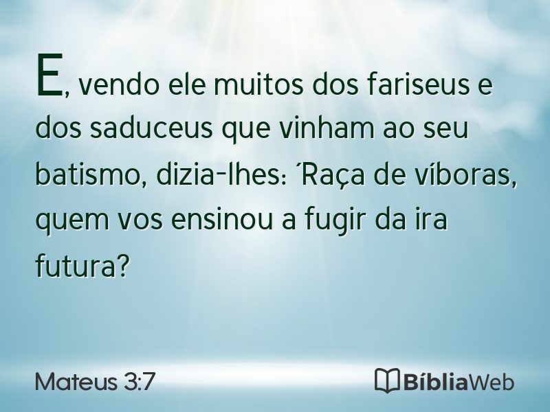 Mateus 3:7 em imagem para compartilhar