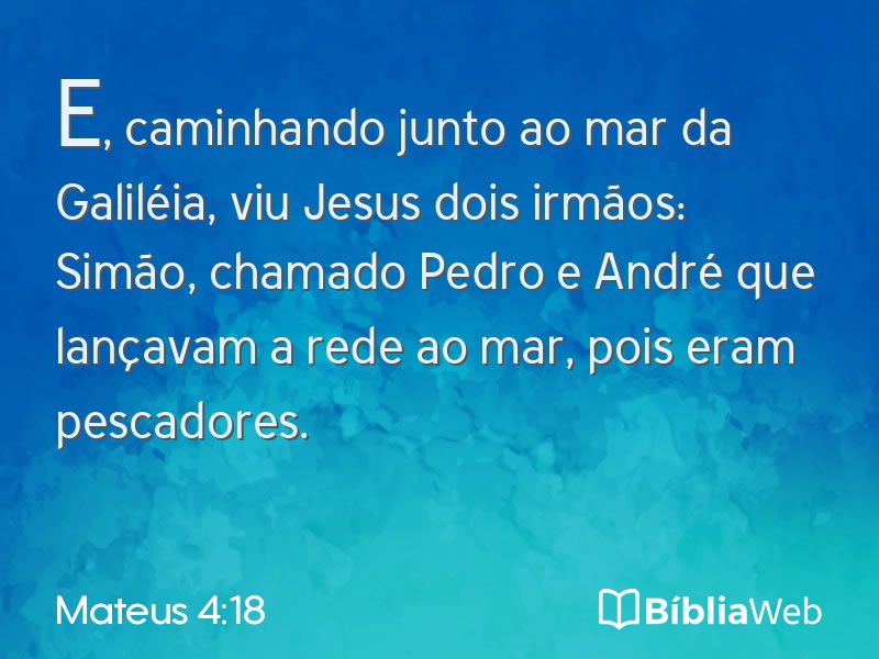 Mateus 4:18 em imagem para compartilhar