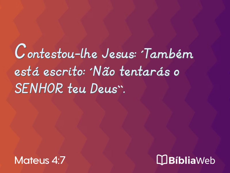 Mateus 4:7 em imagem para compartilhar