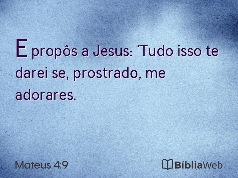 Mateus 4:9 em imagem para compartilhar