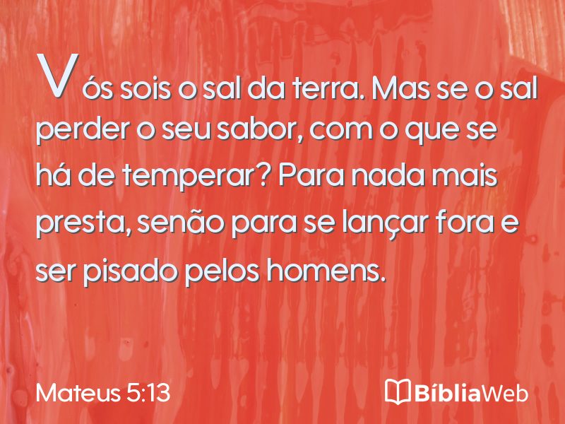 Mateus 5:13 em imagem para compartilhar