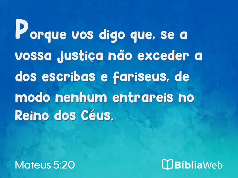 Mateus 5:20 em imagem para compartilhar
