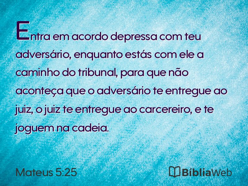 Mateus 5:25 em imagem para compartilhar
