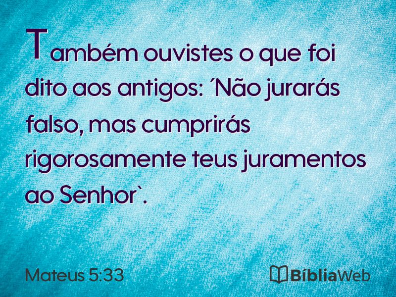 Mateus 5:33 em imagem para compartilhar