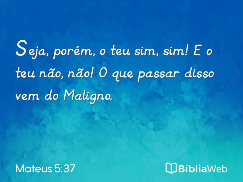 Mateus 5:37 em imagem para compartilhar