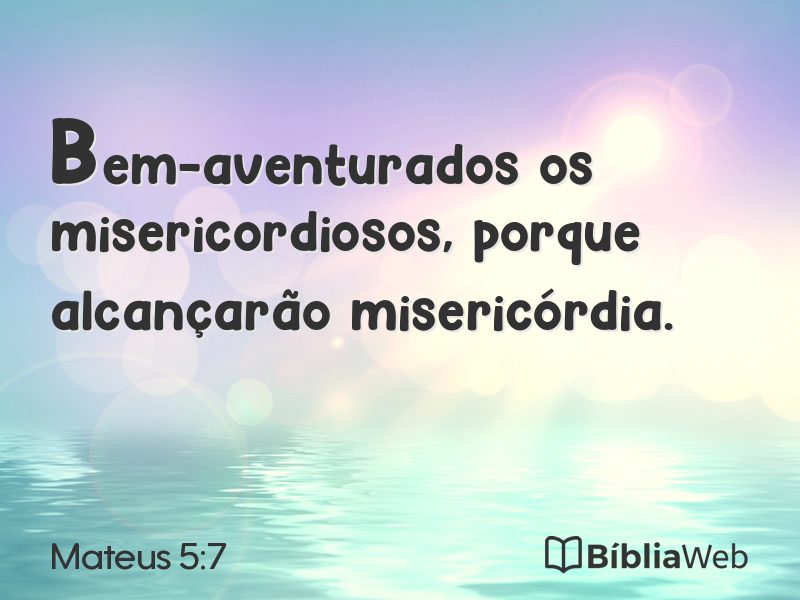 Mateus 5:7 em imagem para compartilhar