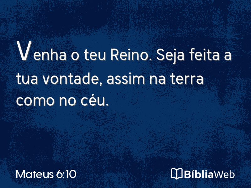 Mateus 6:10 em imagem para compartilhar